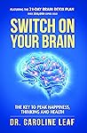 SWITCH ON YOUR BRAIN