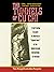 The Tunnels of Cu Chi: A Harrowing Account of America's Tunnel Rats in the Underground Battlefields of Vietnam