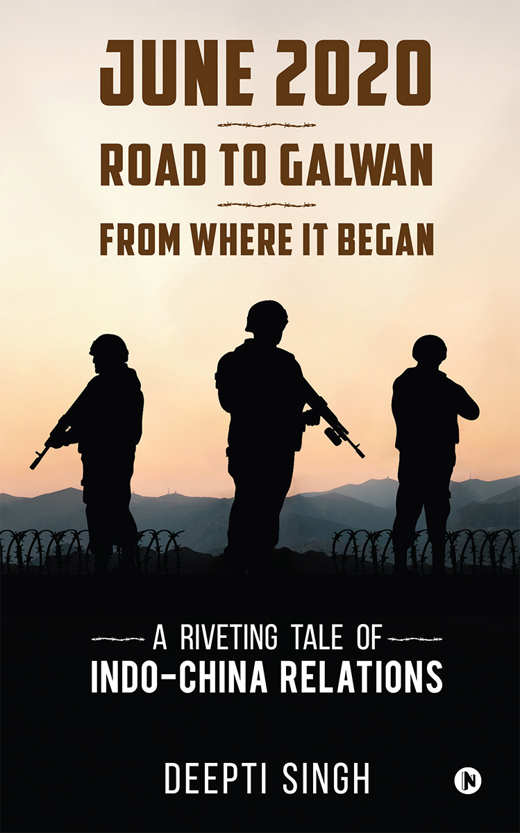 June 2020 – Road to Galwan – From Where It Began
