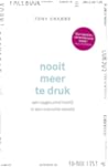 Nooit meer te druk by Tony Crabbe