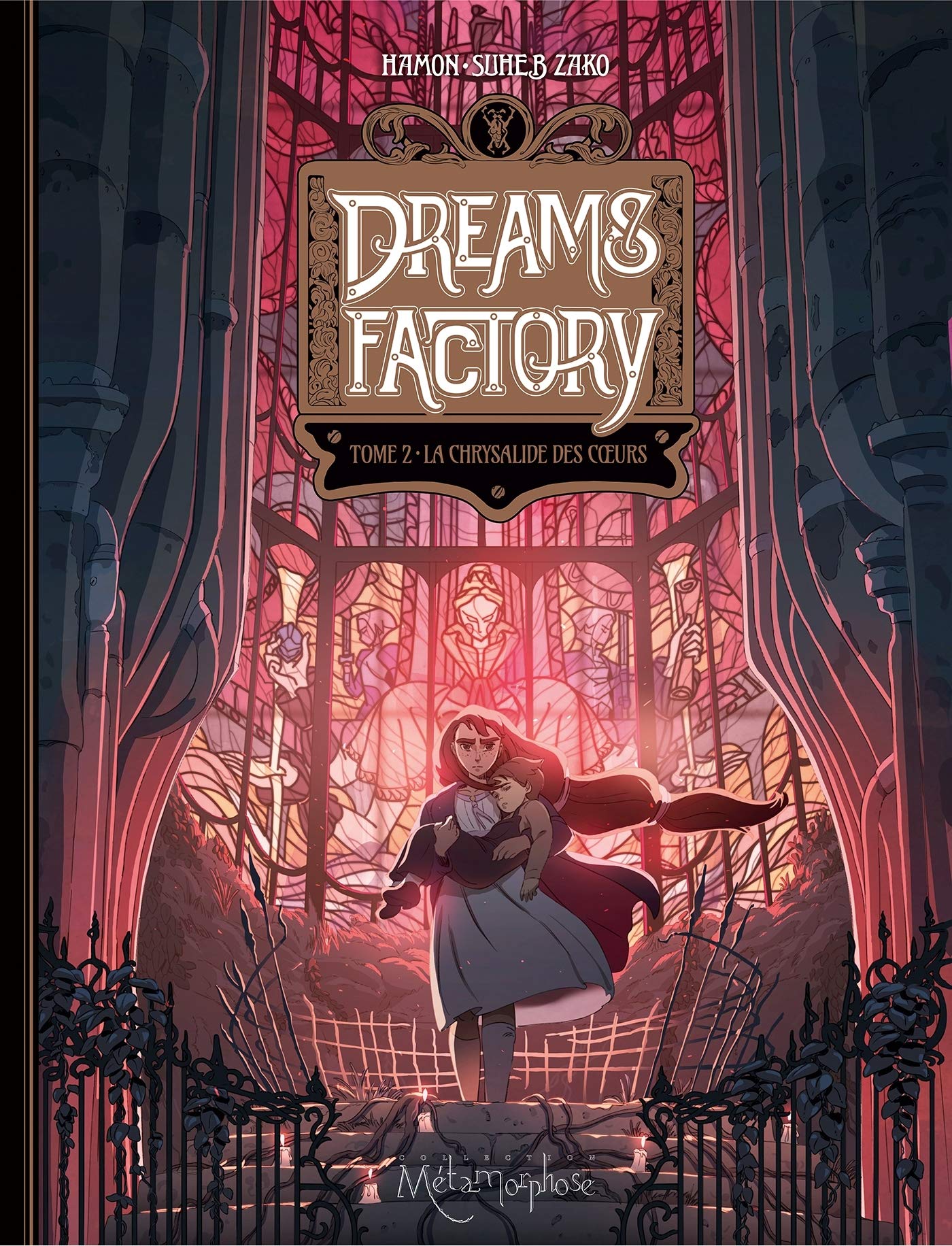 La Chrysalide des cœurs (Dreams Factory #2)