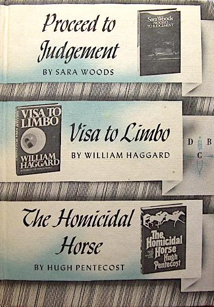 Proceed to Judgement. Visa to Limbo. The Homicidal Horse