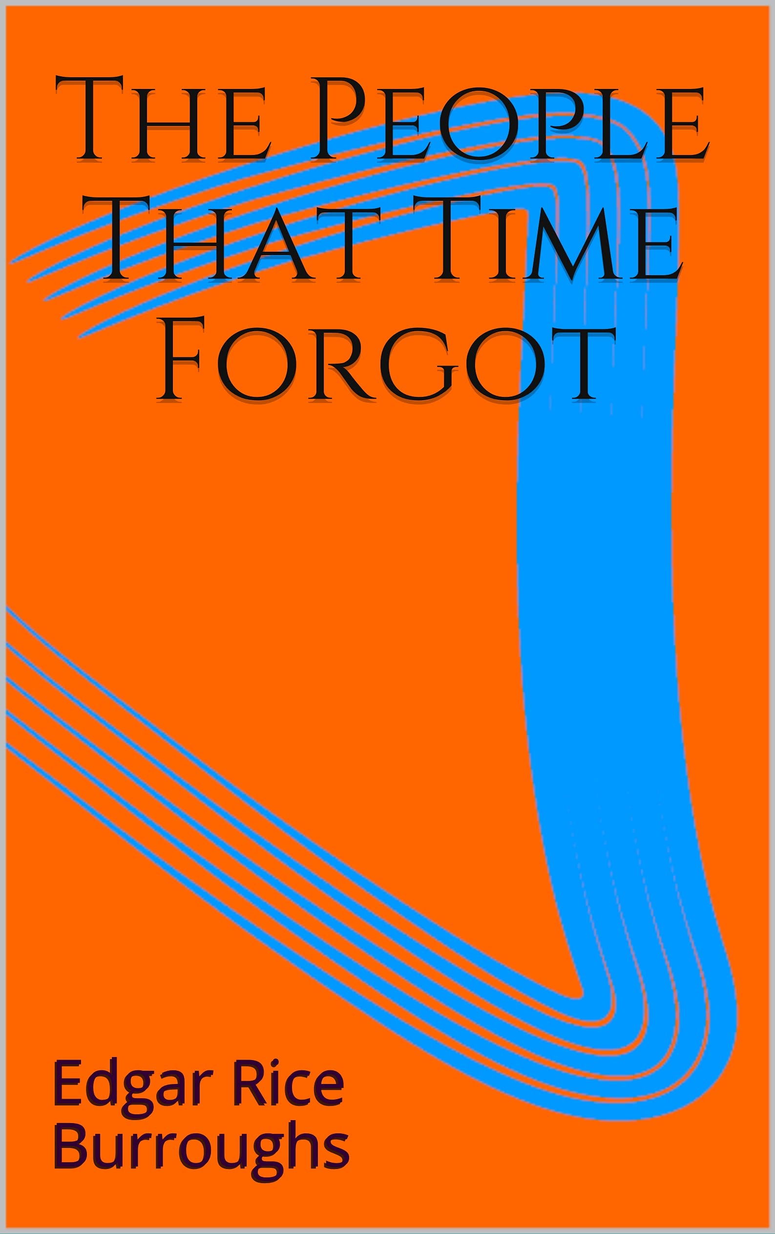 The People That Time Forgot