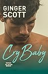 Cry Baby by Ginger Scott