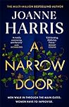 A Narrow Door by Joanne Harris