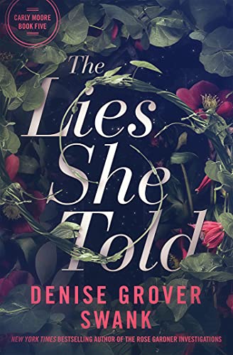 The Lies She Told (Carly Moore, #5)