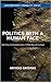 Politics with a Human Face: Identity and Experience in Post-Soviet Europe (Contemporary Liminality)