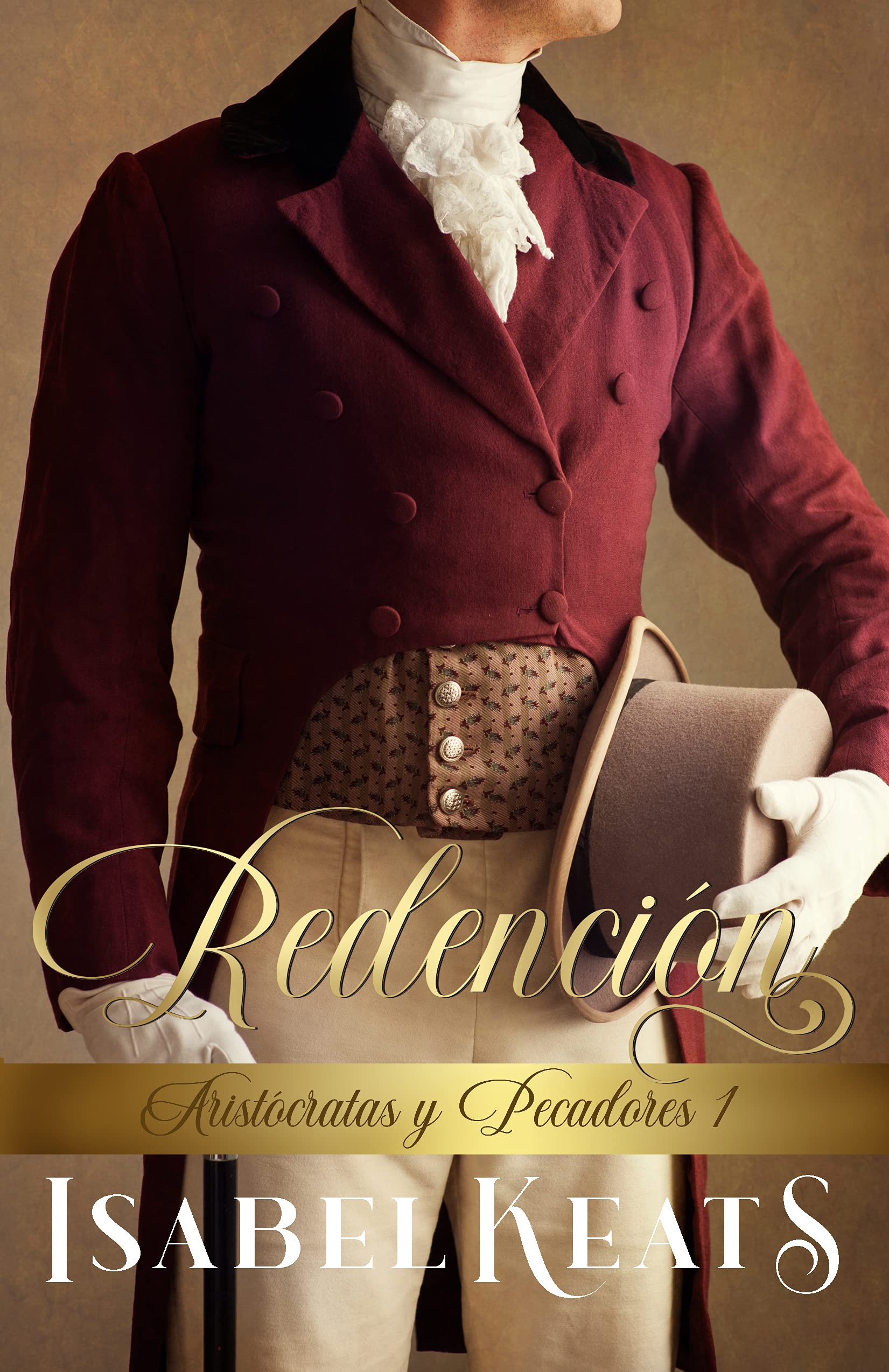 Redención (Aristócratas y pecadores, #1)