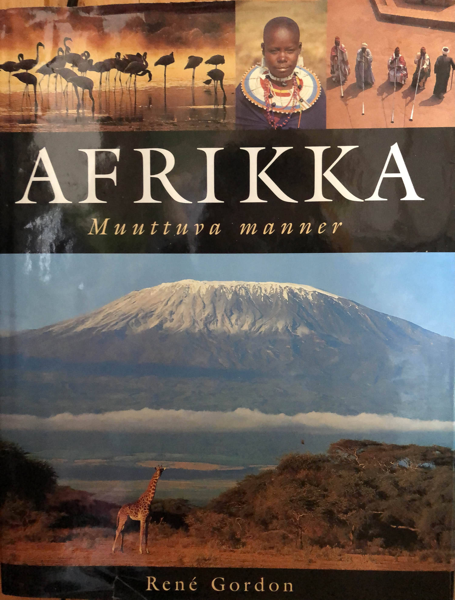 Afrikka: Muuttuva manner (Hardcover)