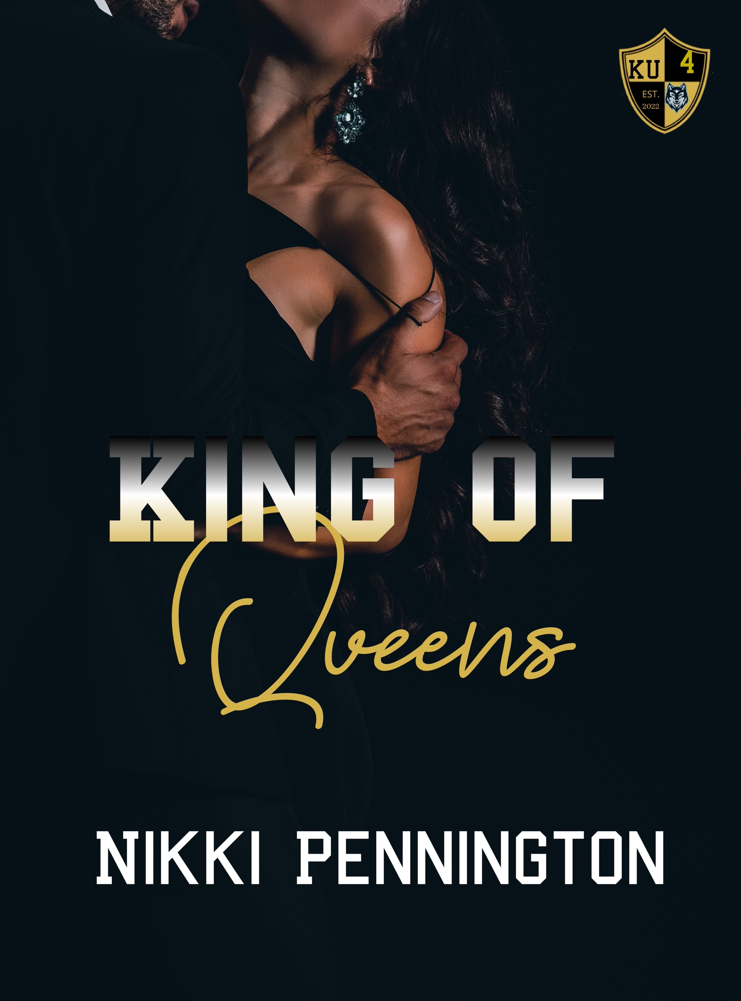 King of Queens (King University, #4)