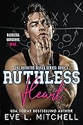 Ruthless Heart