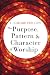 The Purpose, Pattern, and Character of Worship