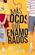 Más locos que enamorados