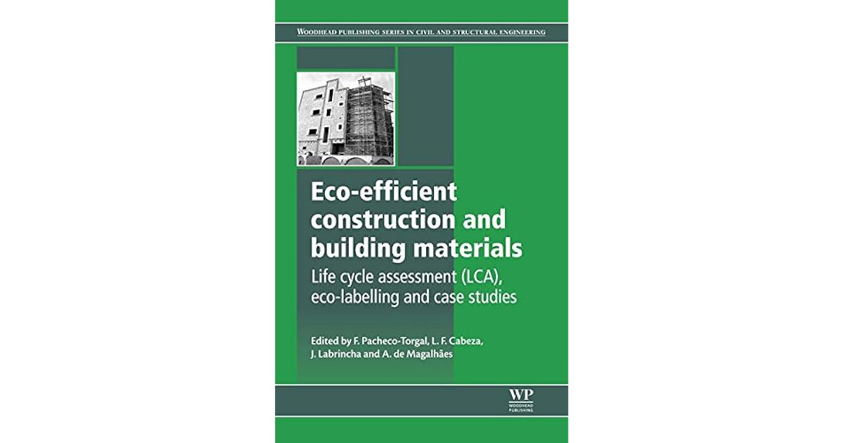Ecoefficient Construction and Building Materials Life Cycle
