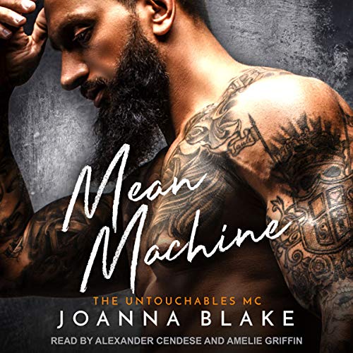 Mean Machine (Untouchables MC, #2)