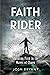 Faith Rider: Standing Firm ...