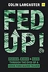 Fed Up!: Success,...
