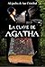 La clave de Agatha by Alejandra de San Cristóbal