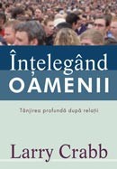 Înțelegând oamenii: tânjirea profundă după relații
