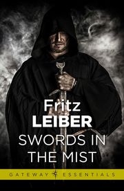 Swords in the Mist