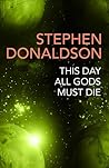 This Day All Gods...