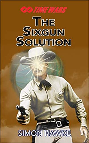 The Six-Gun Solution (Time Wars, #12)