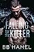 Falling for the Killer (The Valentino Crime Family #2)