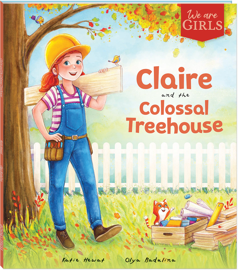Claire and the Colossal Treehouse (We Are Girls, #1)
