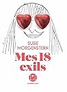 Mes 18 exils