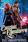Cassius and Ellen...