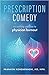 Prescription Comedy by Pranathi Kondapaneni Prescription Comedy by Pranathi Kondapaneni