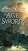 Age of Swords (The Legends of the First Empire, #2)