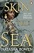 Skin of the Sea (Skin of th...