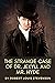 The Strange Case Of Dr. Jekyll And Mr. Hyde: With Illustrated