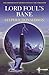 Lord Foul's Bane (The Chronicles of Thomas Covenant the Unbeliever, #1)