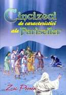Cincizeci de caracteristici ale fariseilor