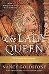 The Lady Queen: T...