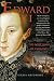 Edward VI by Chris Skidmore