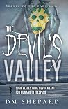 The Devil's Valley