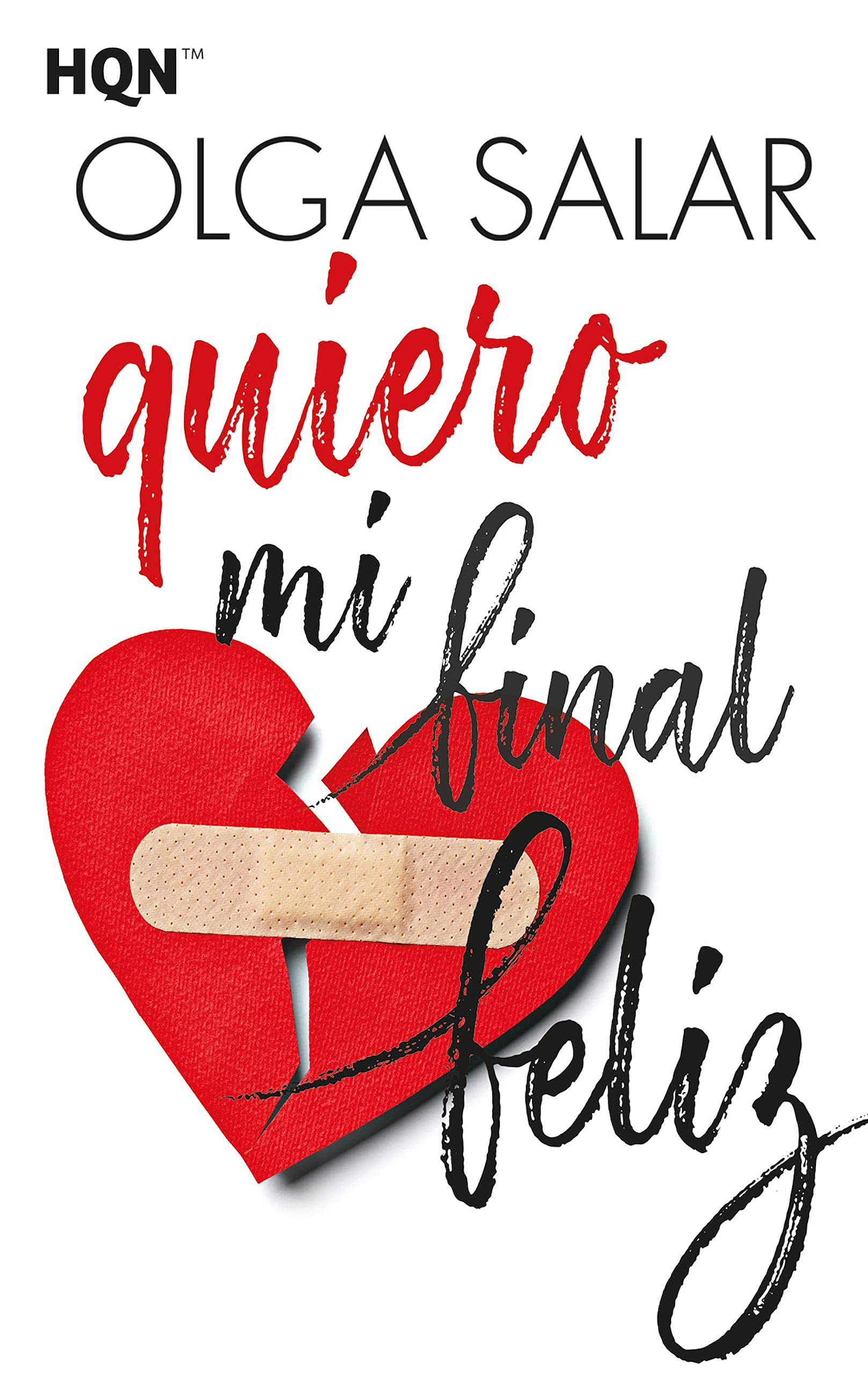 Quiero mi final feliz (Kindle Edition)
