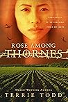 Rose Among Thornes