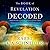 The Book of Revelation Decoded: Your Guide to Understanding the End Times Through the Eyes of the Hebrew Prophets