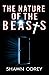 The Nature of the Beasts
