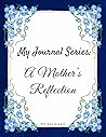 A Mother's Reflec...