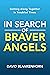 In Search of Braver Angels:...