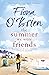 The Summer We Were Friends by Fiona O'Brien