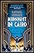 Midnight in Cairo: The Divas of Egypt's Roaring '20s