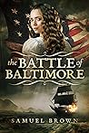 The Battle of Baltimore