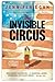 The Invisible Circus