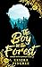 The Boy in the Forest (Awas...